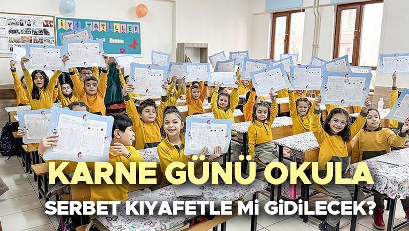 karne-gunu-serbest-mi-gidilecek-2025-20-haziran-cuma-okul-kiyafeti-zorunlu-mu-sivil-mi-gidilecek-FxxWBjae.jpg
